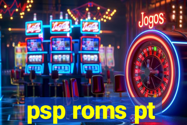 psp roms pt-br
